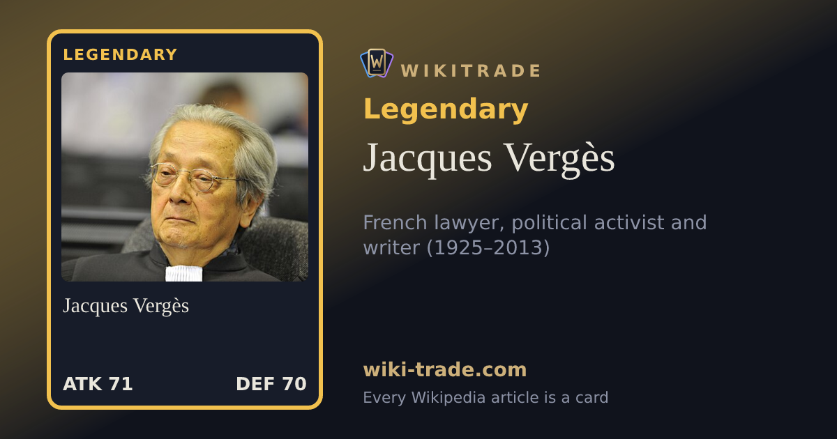 Jacques Vergès — Legendary card