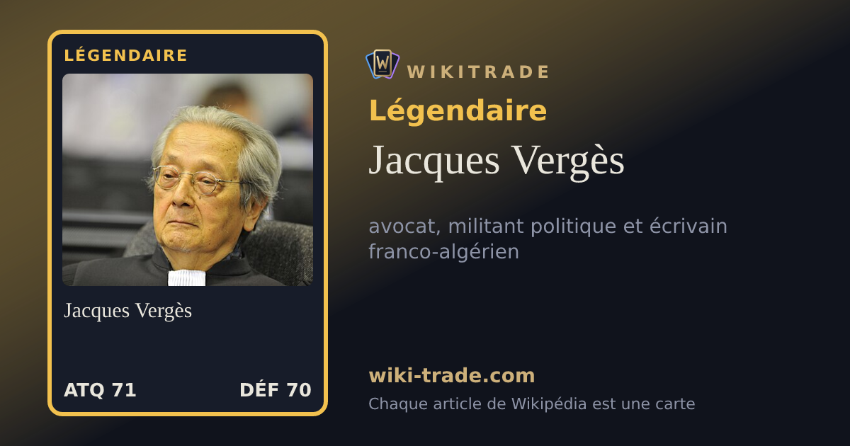 Jacques Vergès — carte Légendaire