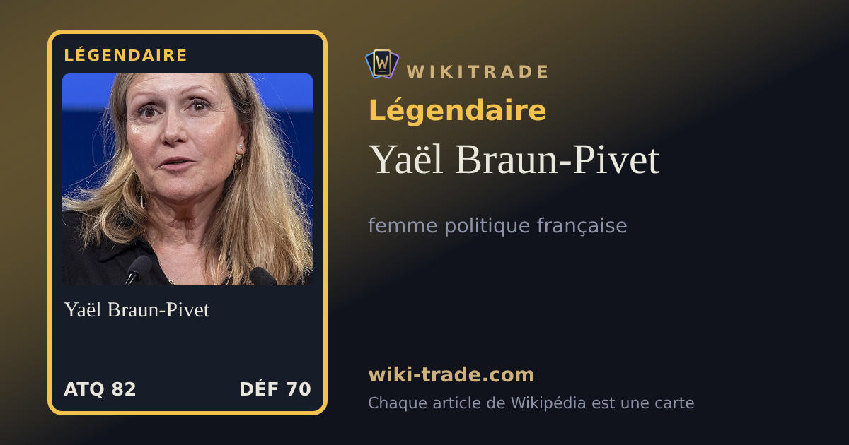 Yaël Braun-Pivet — carte Légendaire