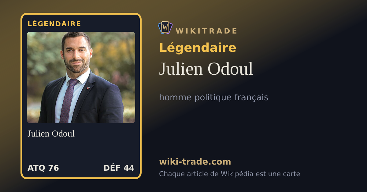 Julien Odoul — carte Légendaire