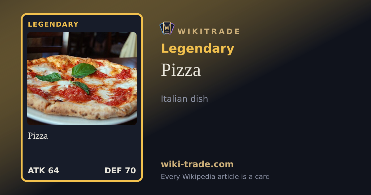 Pizza — Legendary card