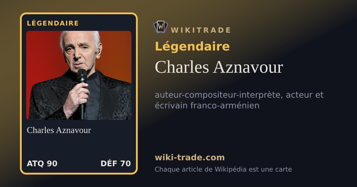 Charles Aznavour — carte Légendaire
