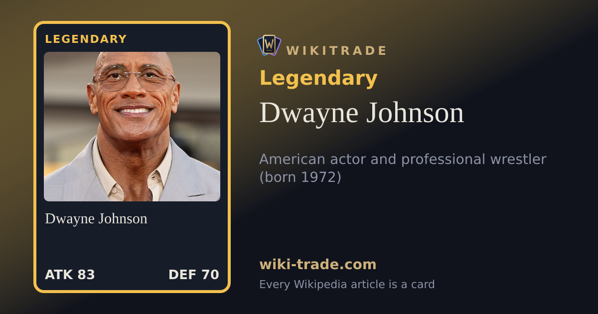 Dwayne Johnson — Legendary card