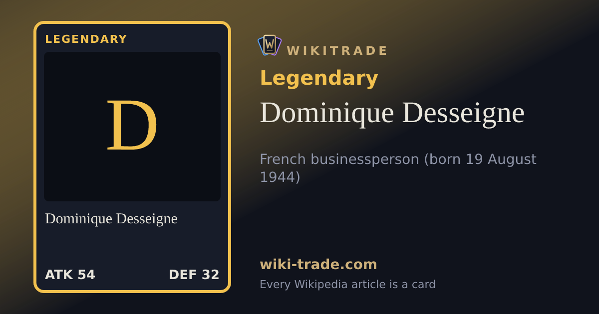 Dominique Desseigne — Legendary card