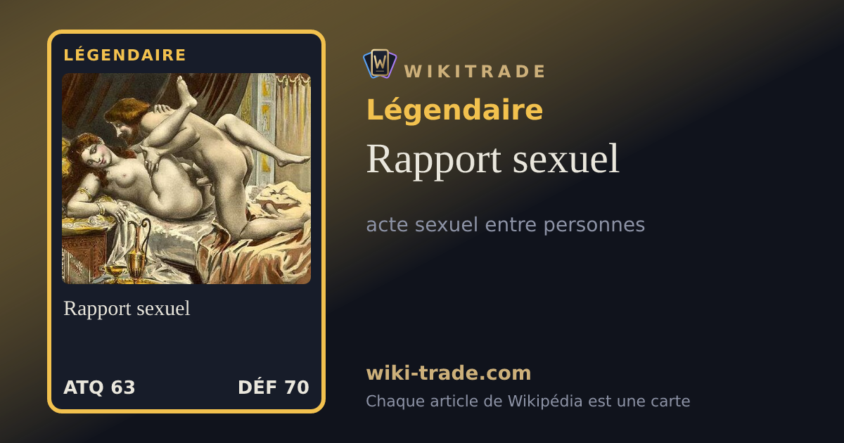 Rapport sexuel — carte Légendaire