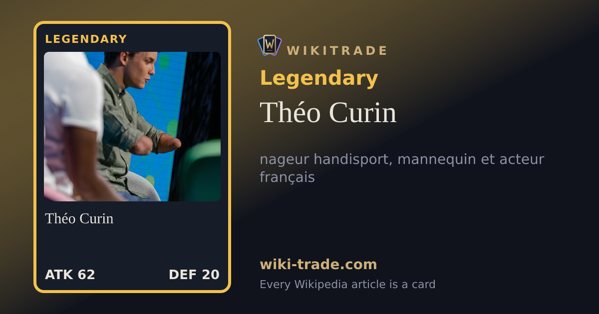 Théo Curin — Legendary card
