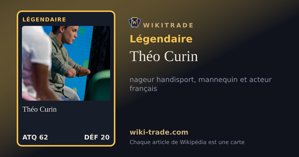 Théo Curin — carte Légendaire
