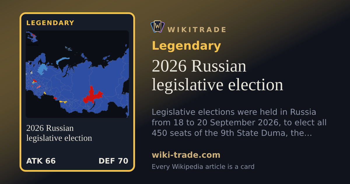 2026 Russian legislative election — Legendary card