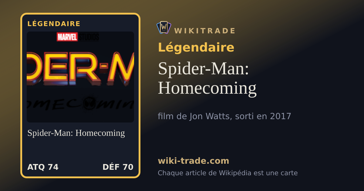 Spider-Man: Homecoming — carte Légendaire