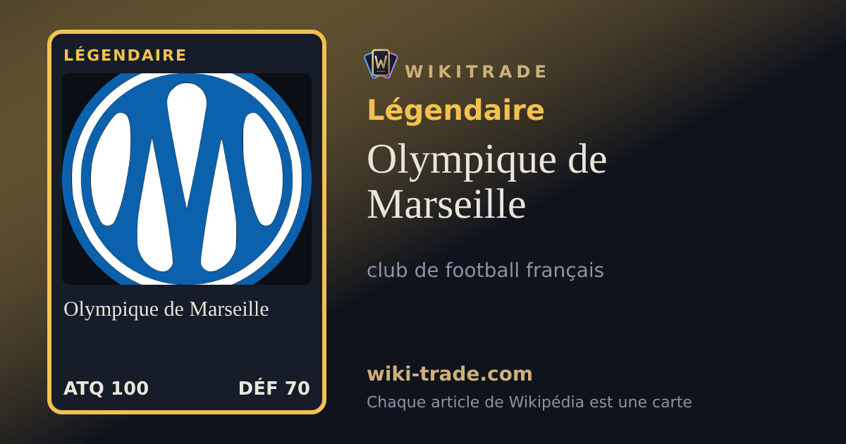 Olympique de Marseille — carte Légendaire