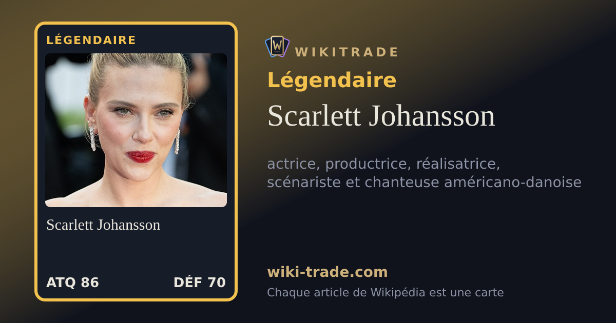 Scarlett Johansson — carte Légendaire