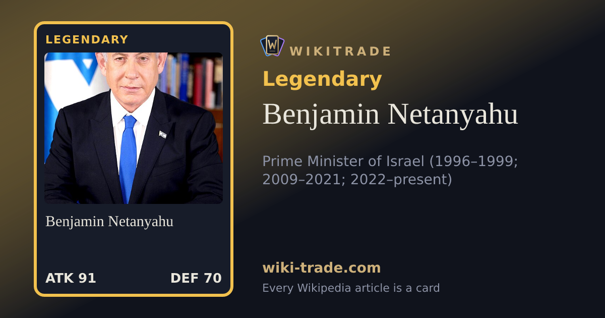 Benjamin Netanyahu — Legendary card
