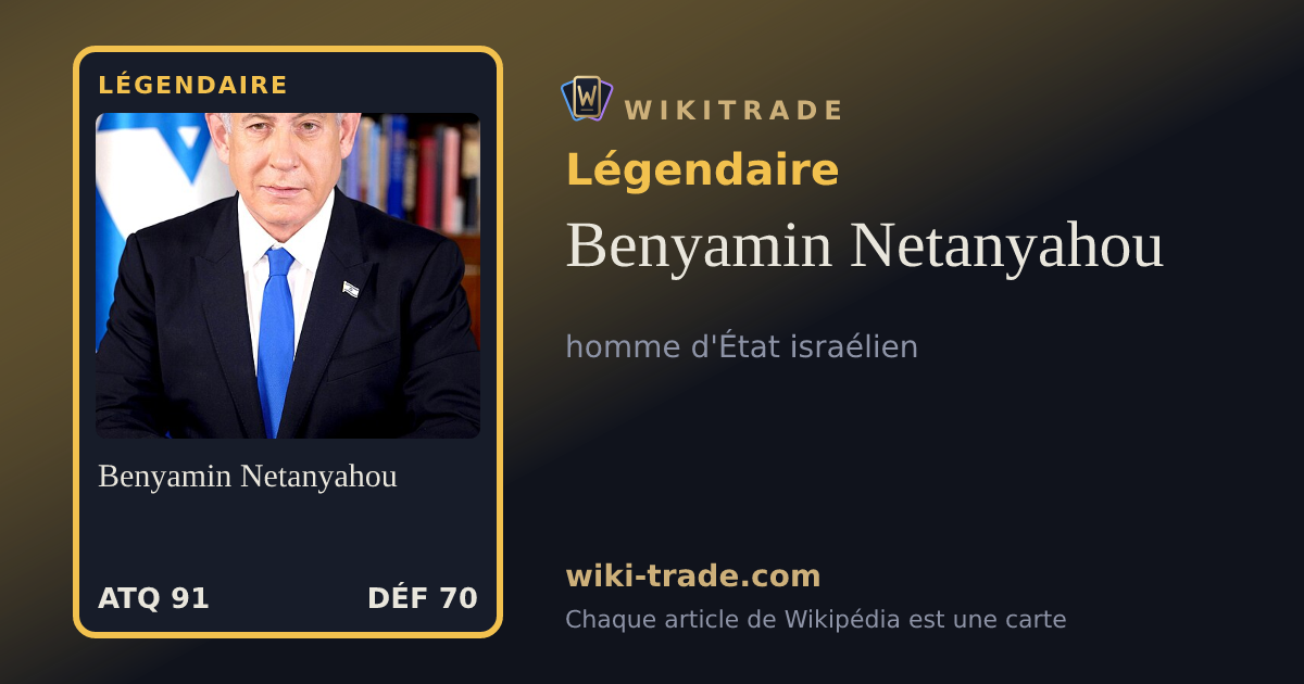Benyamin Netanyahou — carte Légendaire