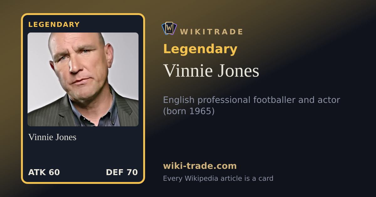 Vinnie Jones — Legendary card
