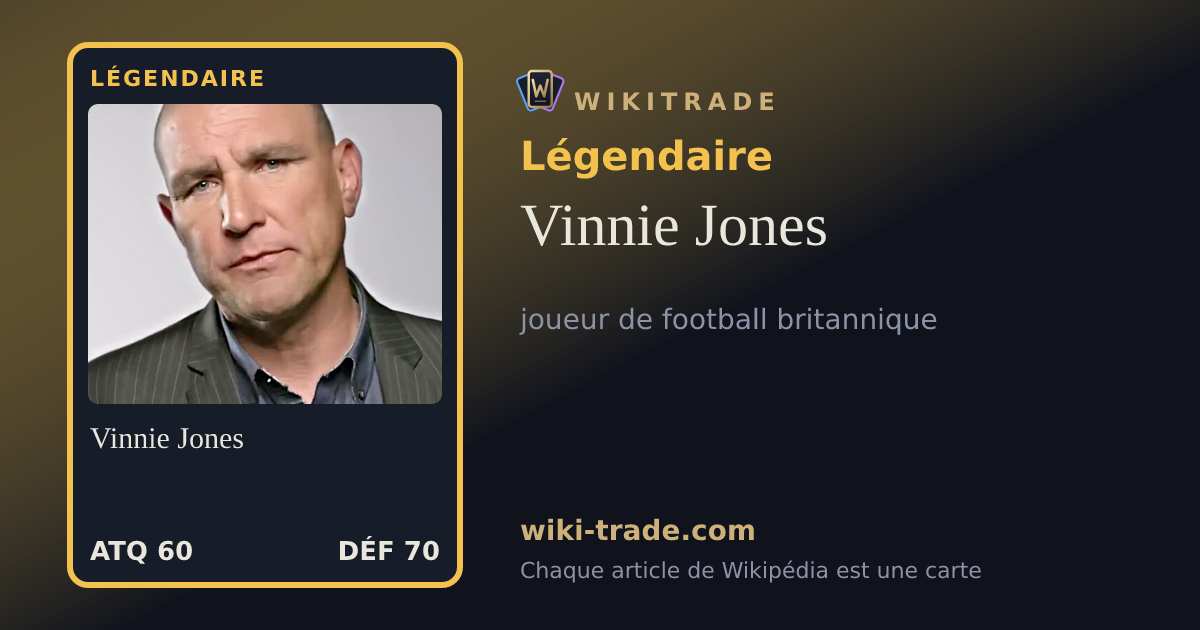 Vinnie Jones — carte Légendaire
