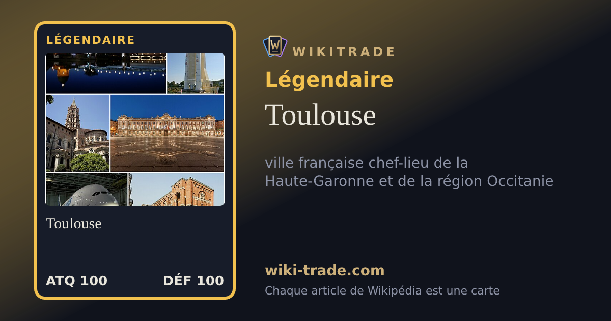 Toulouse — carte Légendaire