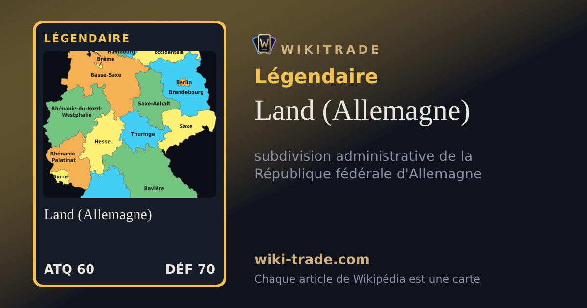 Land (Allemagne) — carte Légendaire