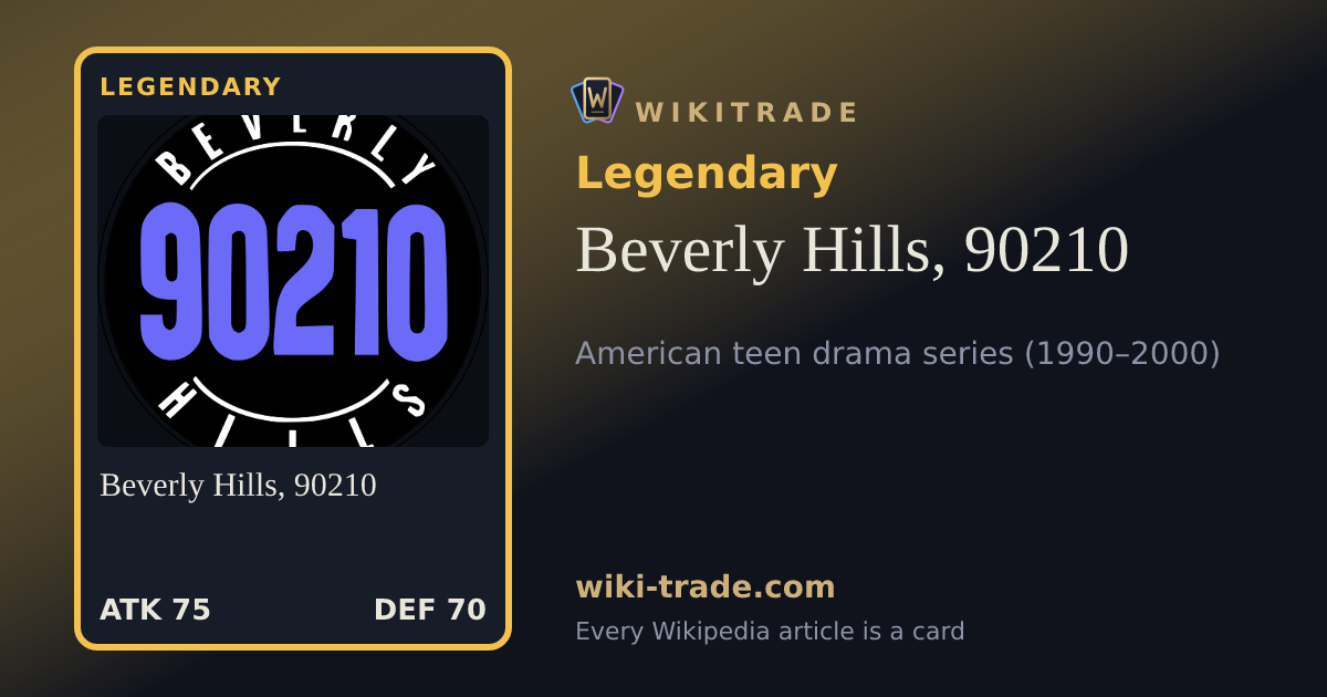 Beverly Hills, 90210 — Legendary card