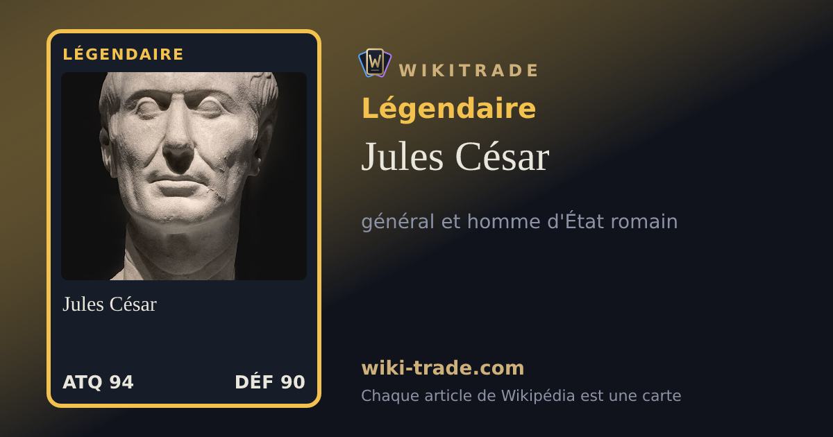 Jules César — carte Légendaire
