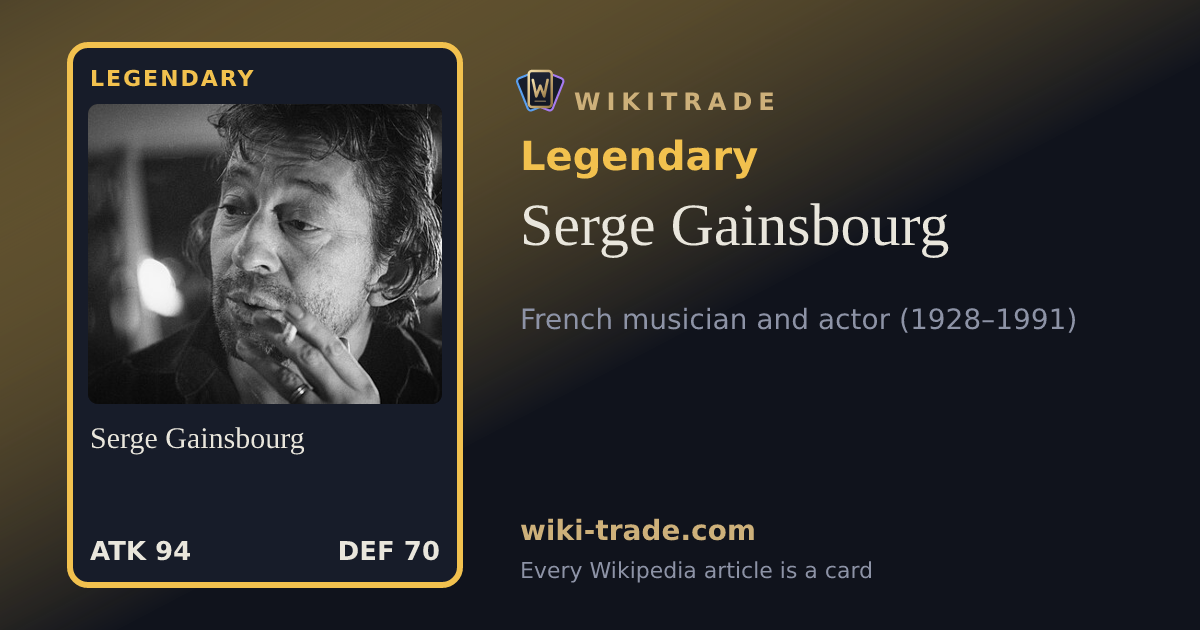 Serge Gainsbourg — Legendary card
