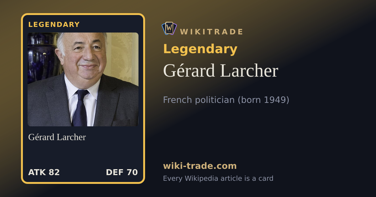 Gérard Larcher — Legendary card