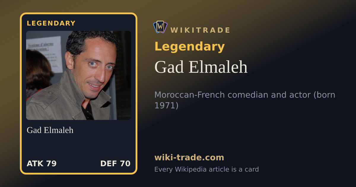Gad Elmaleh — Legendary card