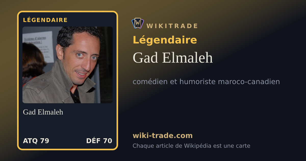 Gad Elmaleh — carte Légendaire