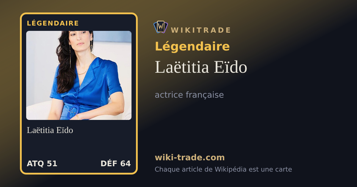 Laëtitia Eïdo — carte Légendaire