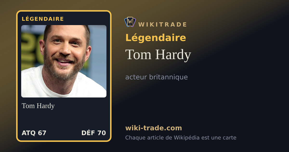 Tom Hardy — carte Légendaire