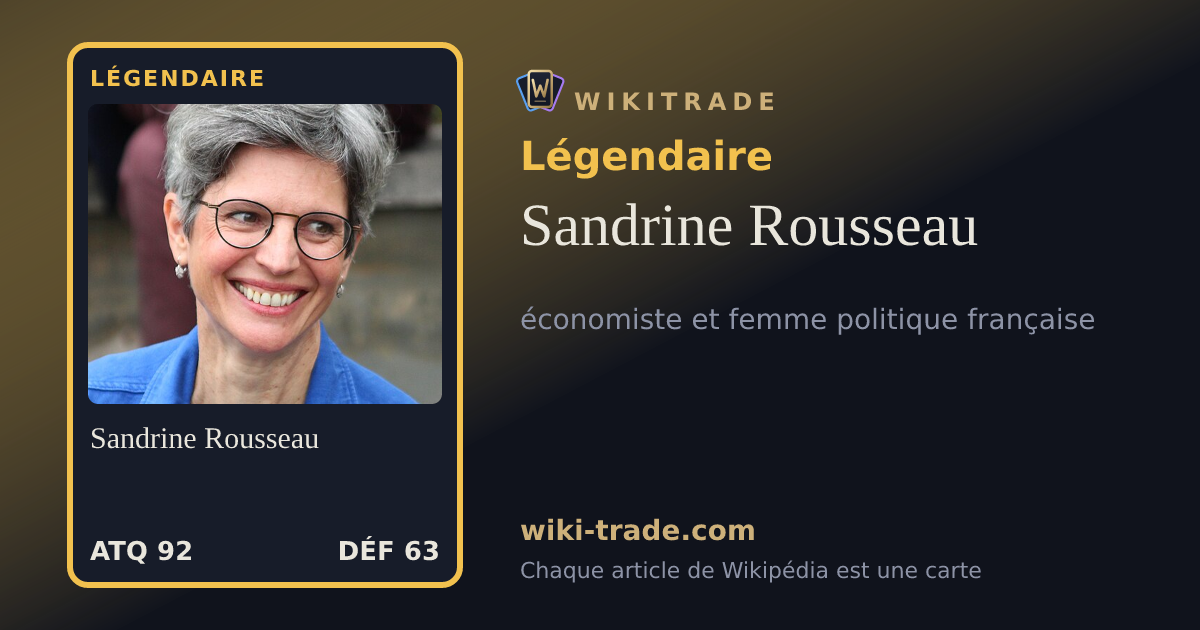 Sandrine Rousseau — carte Légendaire