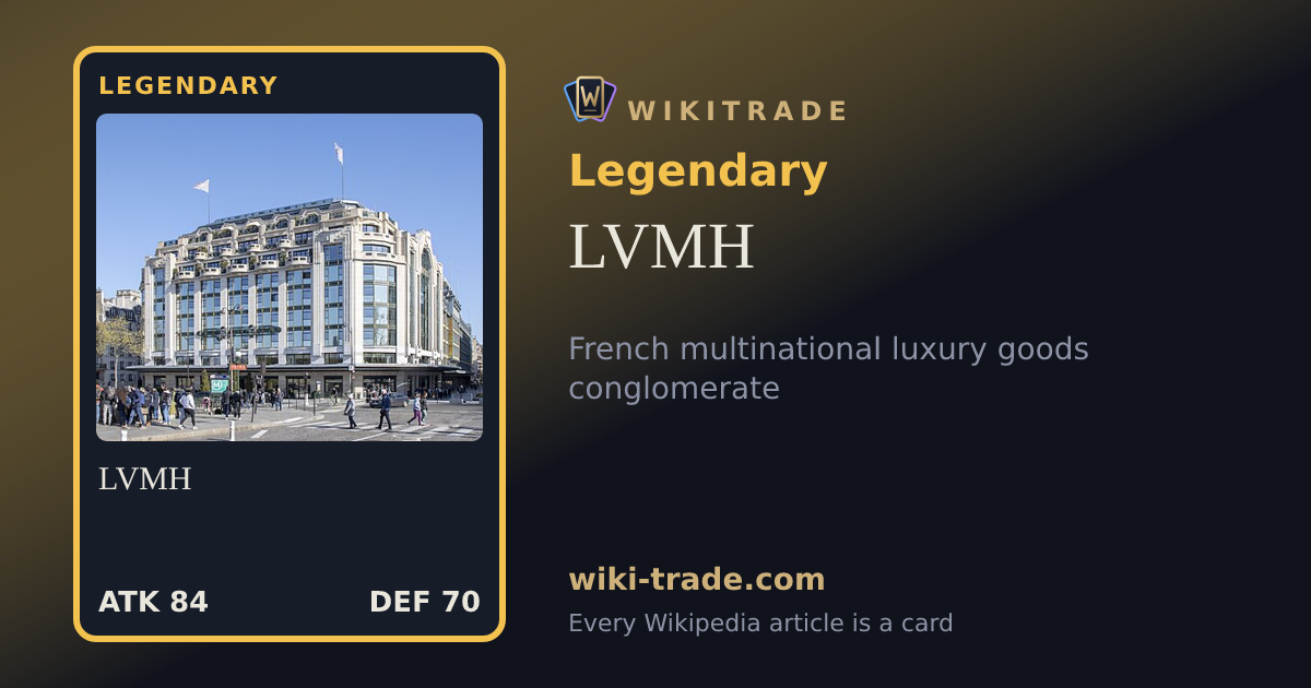 LVMH — Legendary card