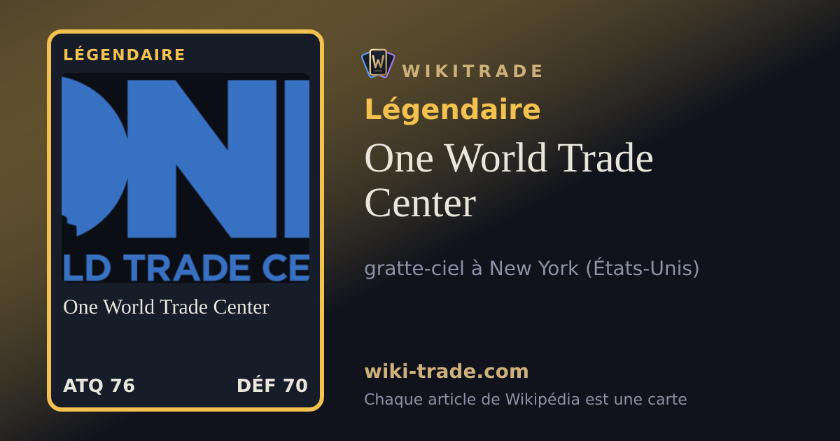 One World Trade Center — carte Légendaire