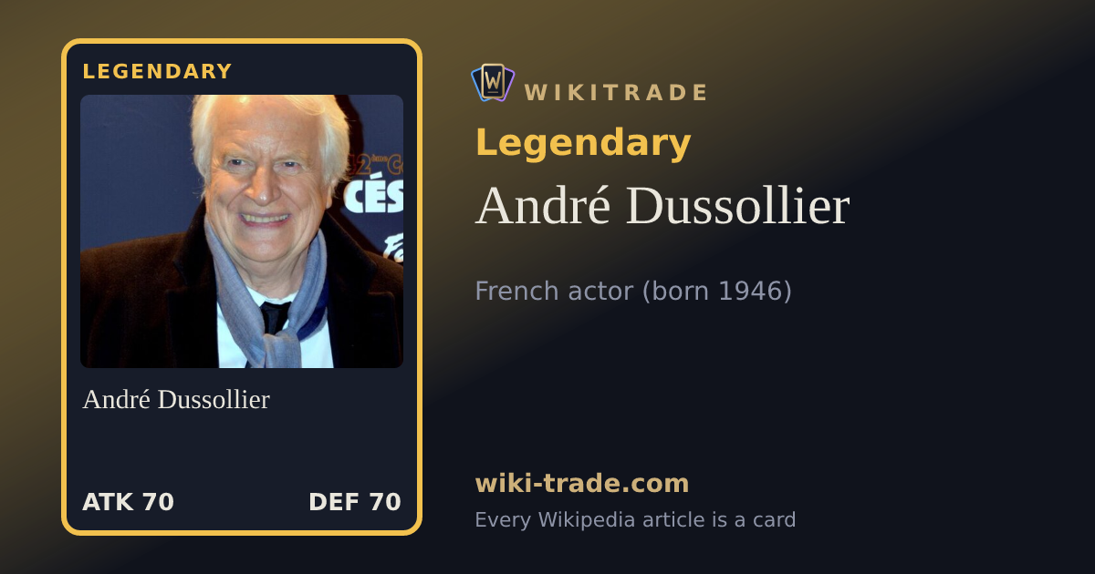 André Dussollier — Legendary card