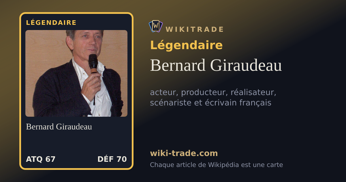 Bernard Giraudeau — carte Légendaire