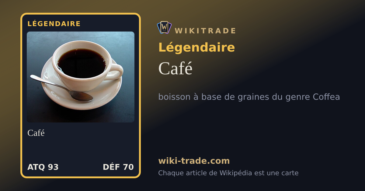 Café — carte Légendaire