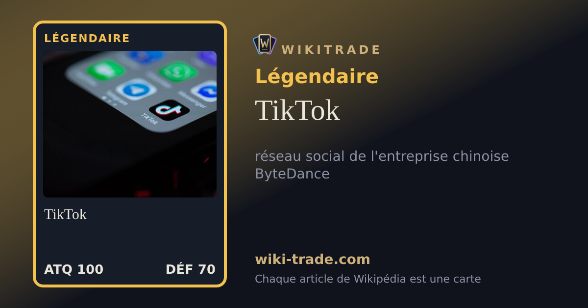 TikTok — carte Légendaire