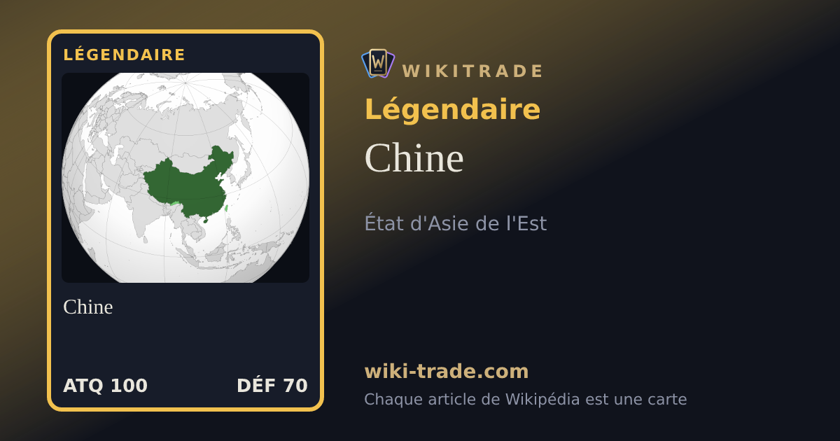 Chine — carte Légendaire