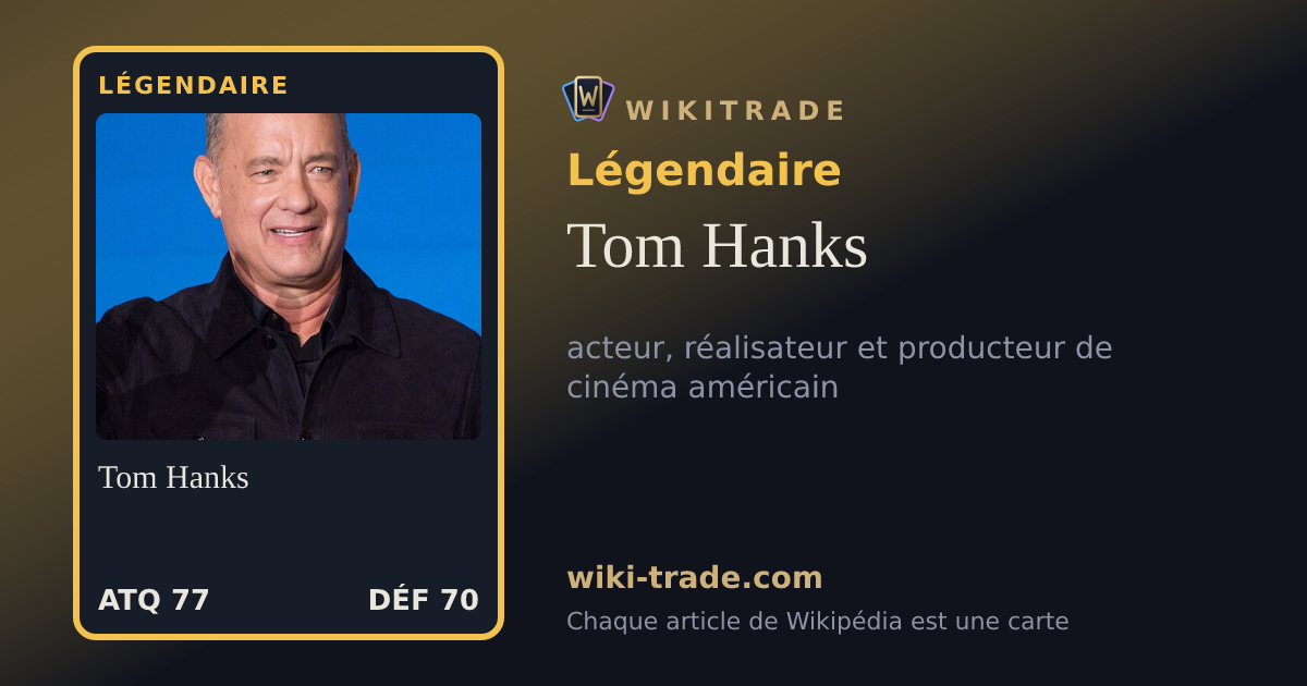 Tom Hanks — carte Légendaire