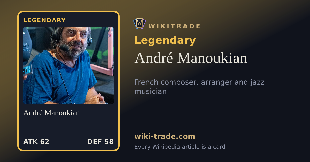 André Manoukian — Legendary card