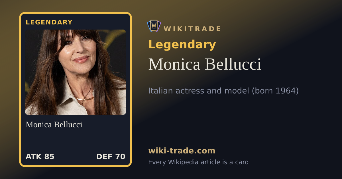 Monica Bellucci — Legendary card