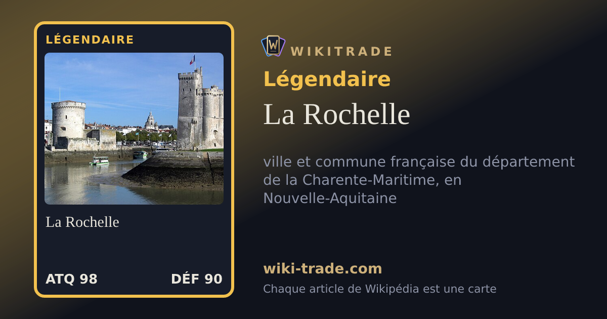 La Rochelle — carte Légendaire