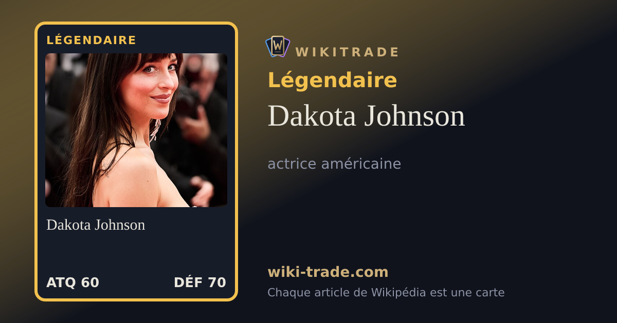 Dakota Johnson — carte Légendaire