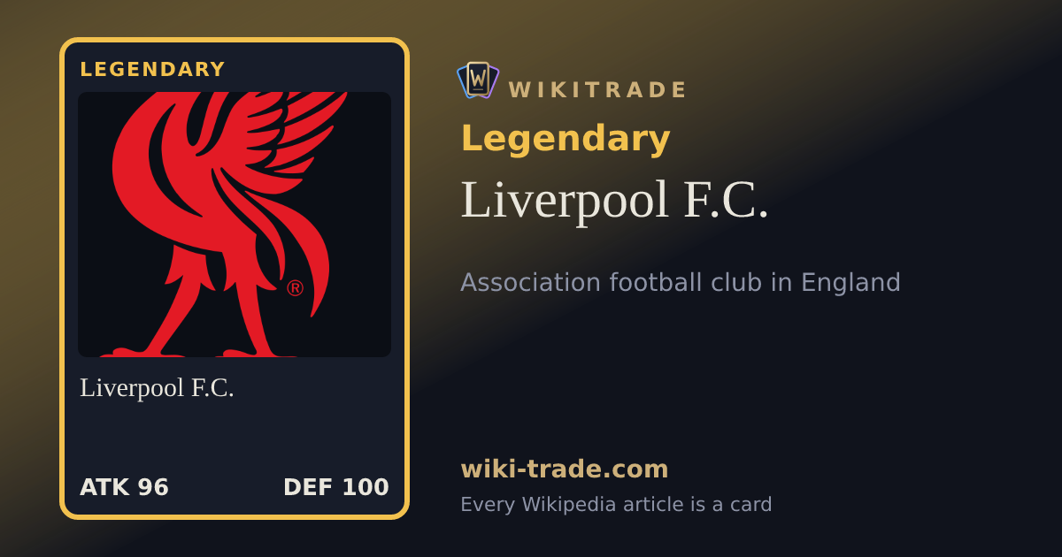 Liverpool F.C. — Legendary card