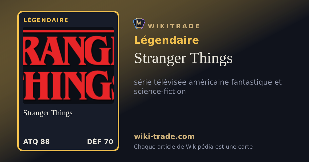 Stranger Things — carte Légendaire