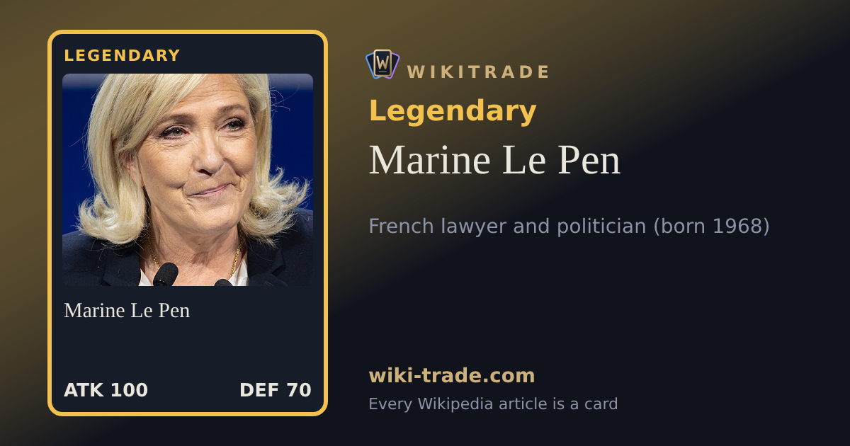 Marine Le Pen — Legendary card