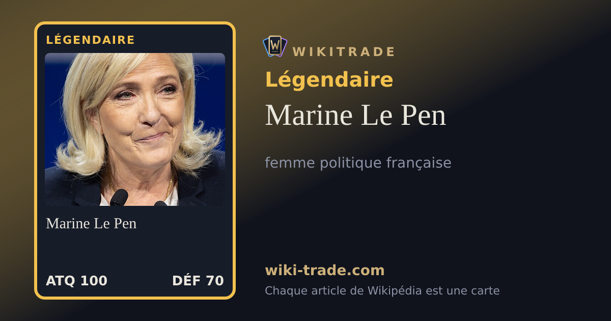 Marine Le Pen — carte Légendaire