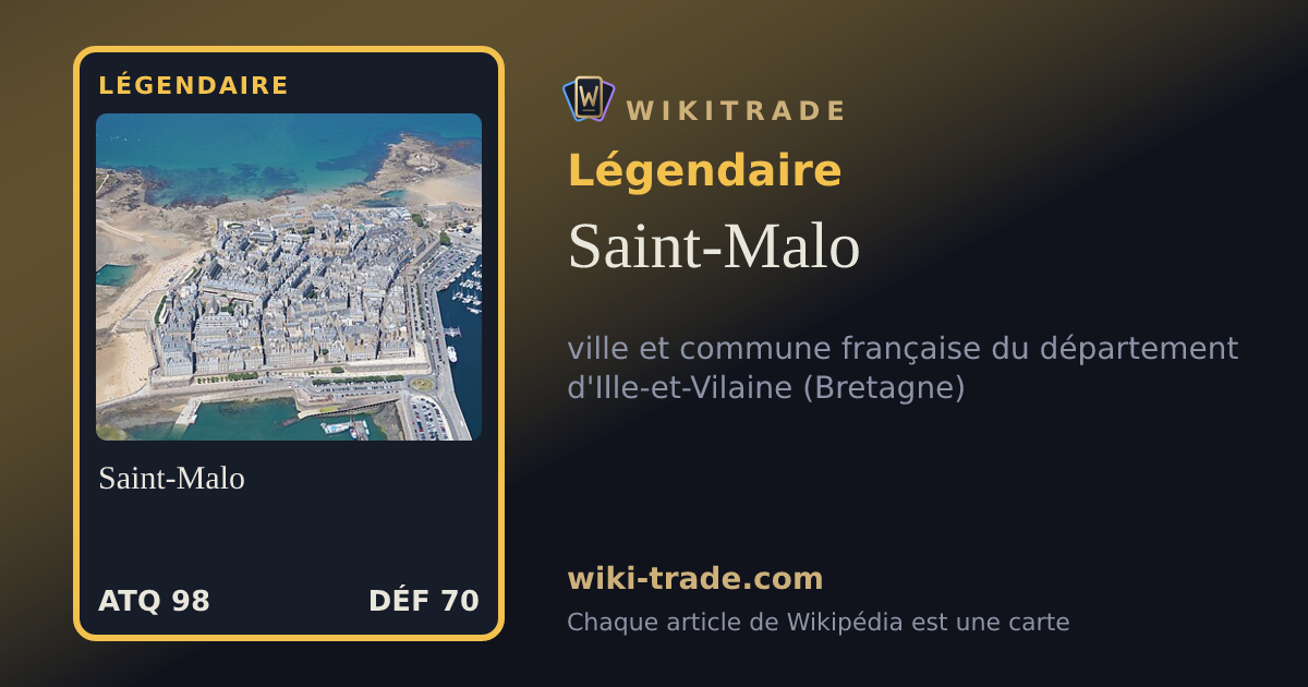 Saint-Malo — carte Légendaire