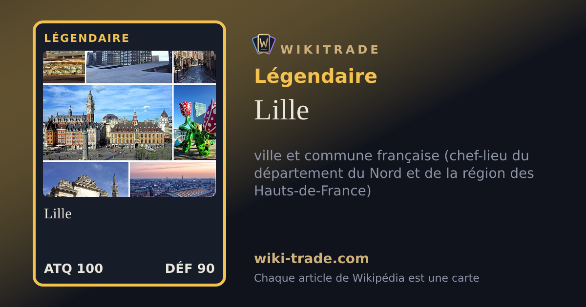 Lille — carte Légendaire