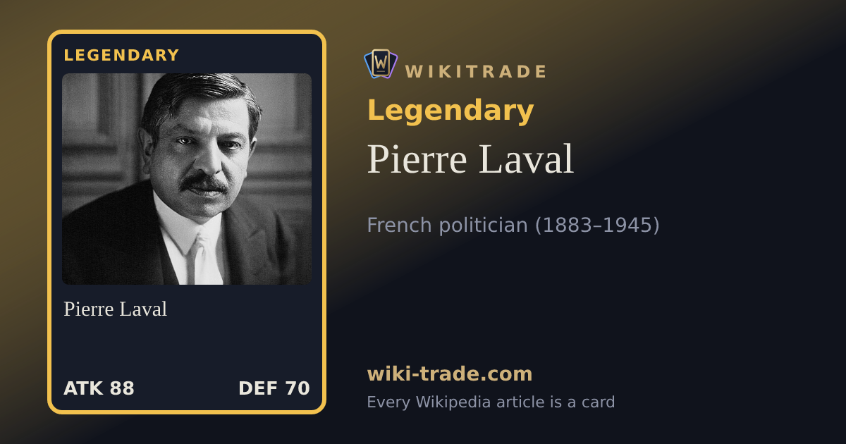 Pierre Laval — Legendary card