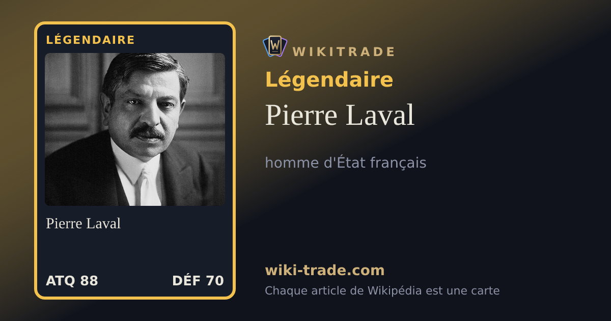 Pierre Laval — carte Légendaire